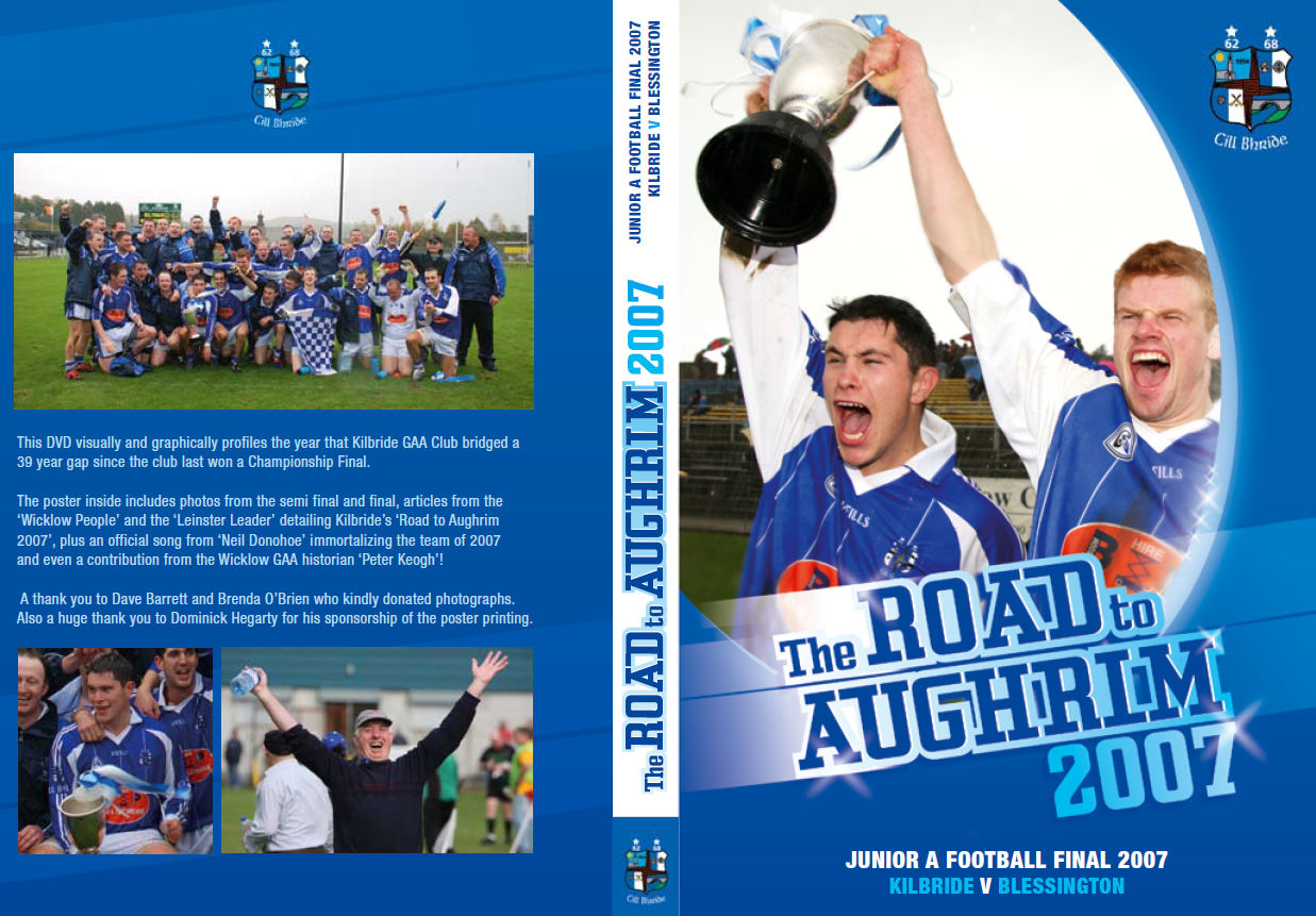 Kilbride win 2007 Junior Championship - Download the famous pdf poster for the journey