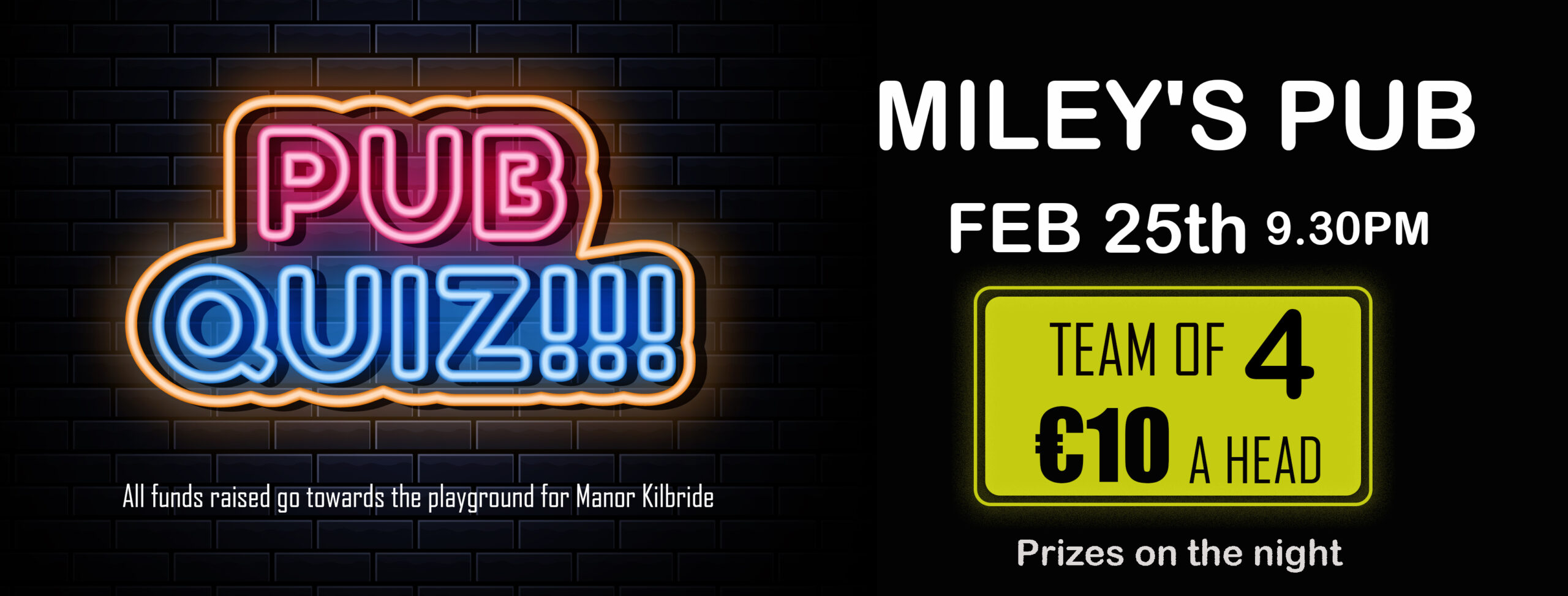 Quiz Night in Miley's Pub on Saturday the 25th of February from 9.30PM - All Welcome