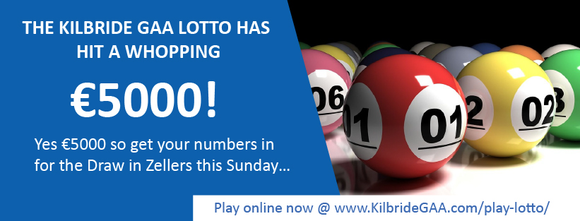KIlbride GAA Lotto Hits 5000