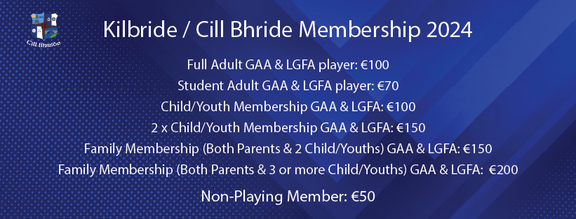 Kilbride GAA Membership 2024