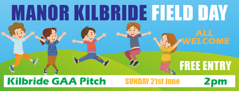 Field Day - Kilbride GAA - Manor Kilbride