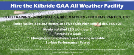 Hire the Kilbride GAA All Weather Facility - 5 a Side - 1 Hour