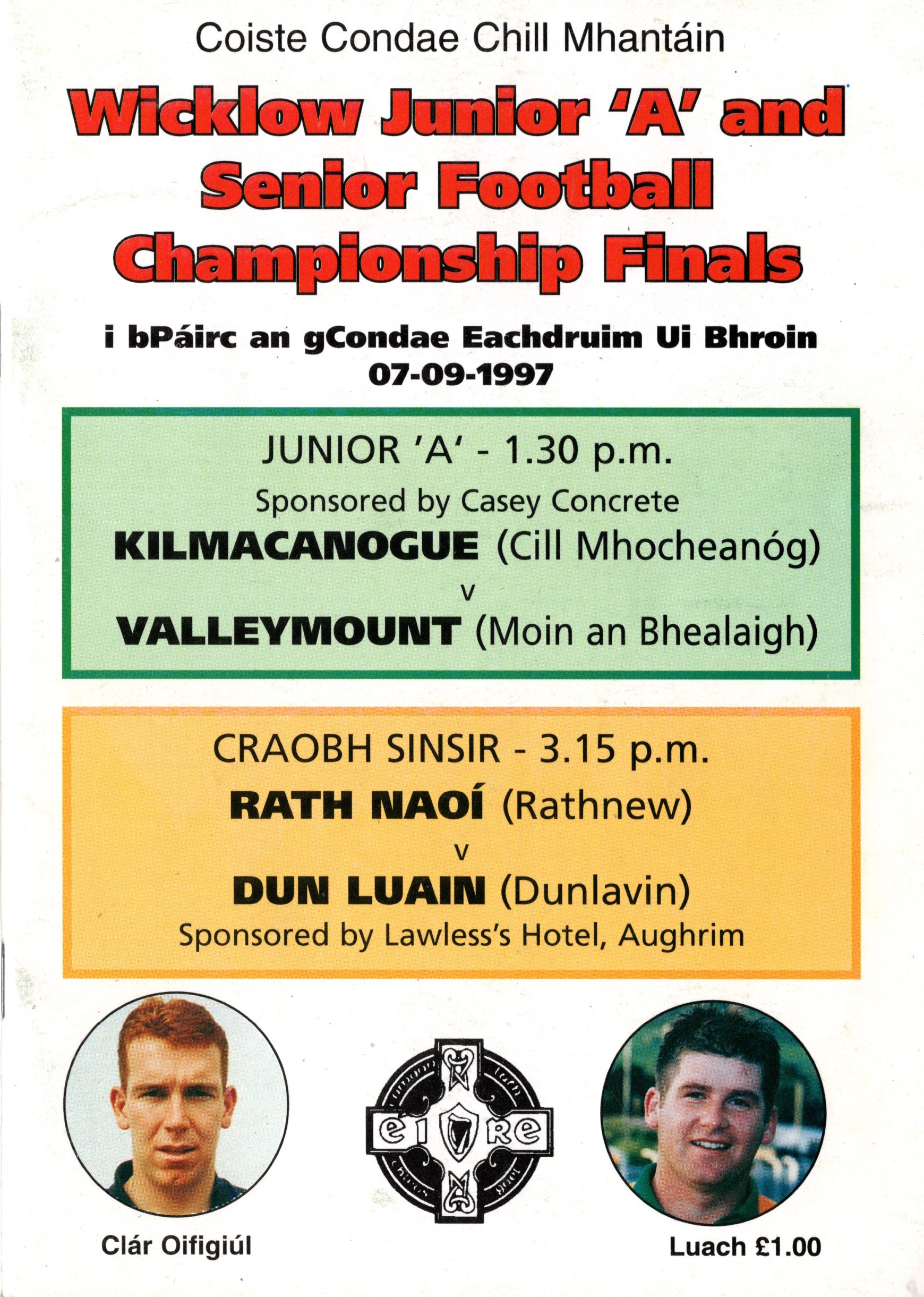 Wicklow County Football Finals 1997 – Match Programme – Rathnew v Dunlavin and Valleymount v Kilmacanogue